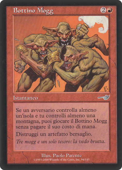 Mogg Salvage\nNemesis - Italian\nSingle\nMagic The Gathering
