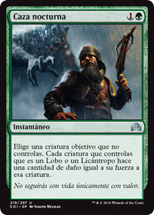 Moonlight Hunt\nShadows over Innistrad - Spanish\nSingle\nMagic The Gathering