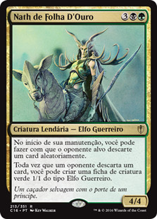 Nath of the Gilt-Leaf\nCommander: 2016 Edition - Portuguese\nSingle\nMagic The Gathering