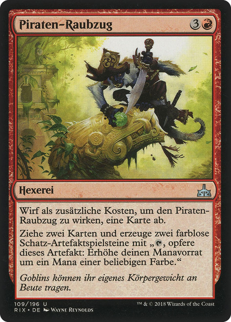 Pirate's Pillage\nRivals of Ixalan - German\nSingle\nMagic The Gathering