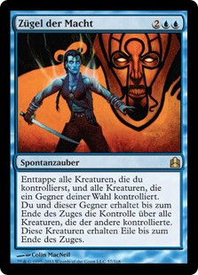 Reins of Power\nCommander: 2011 Edition - German\nSingle\nMagic The Gathering