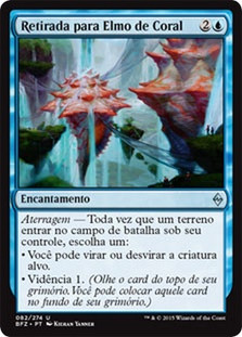 Retreat to Coralhelm\nBattle for Zendikar - Portuguese\nSingle\nMagic The Gathering