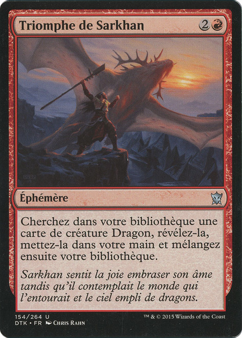 Sarkhan's Triumph\nDragons of Tarkir - French\nSingle\nMagic The Gathering