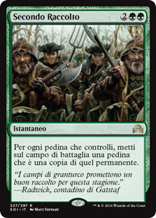 Second Harvest\nShadows over Innistrad - Italian\nSingle\nMagic The Gathering