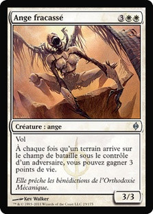 Shattered Angel\nNew Phyrexia - French\nSingle\nMagic The Gathering