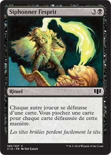 Syphon Mind\nCommander: 2014 Edition - French\nSingle\nMagic The Gathering