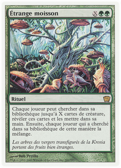 Weird Harvest\n9th Edition - French\nSingle\nMagic The Gathering