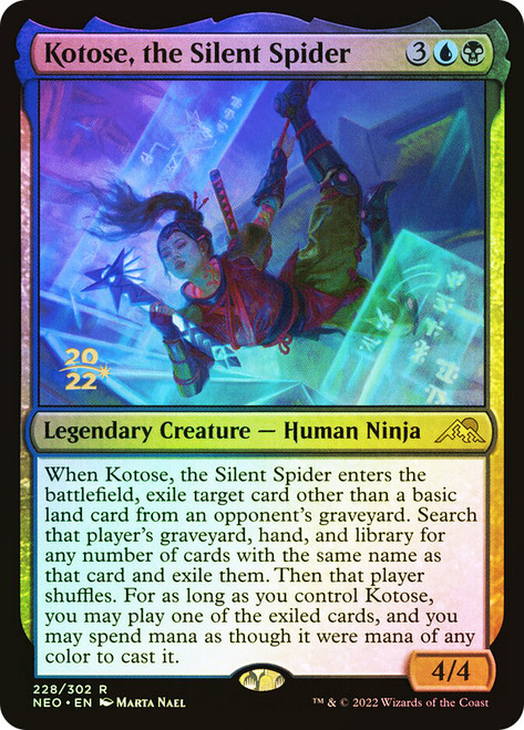 Kotose, the Silent Spider (Prerelease) (Kamigawa: Neon Dynasty)\nPromo: Date Stamped\nSingle\nMagic The Gathering