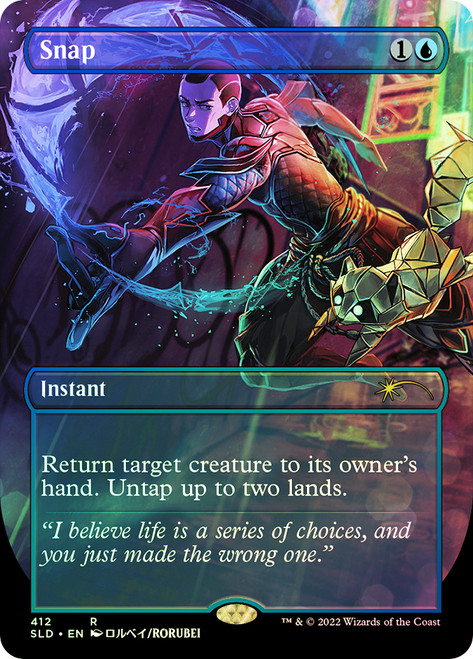 Snap (Secret Lair) (Borderless)\nPromo: General\nSingle\nMagic The Gathering