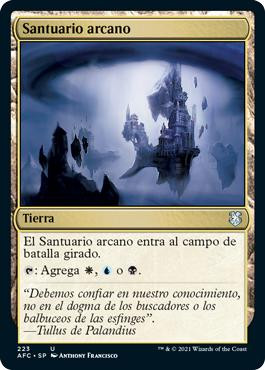 Arcane Sanctum\nAdventures in the Forgotten Realms Commander - Spanish\nSingle\nMagic The Gathering