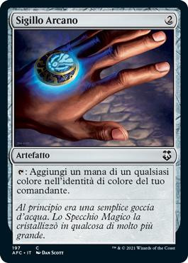 Arcane Signet\nAdventures in the Forgotten Realms Commander - Italian\nSingle\nMagic The Gathering