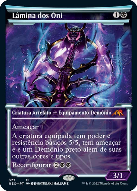 Blade of the Oni (Showcase)\nKamigawa: Neon Dynasty - Variants - Portuguese\nSingle\nMagic The Gathering