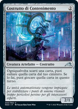 Containment Construct\nKamigawa: Neon Dynasty - Italian\nSingle\nMagic The Gathering