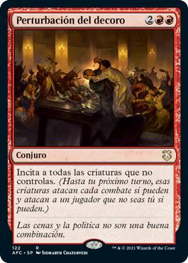 Disrupt Decorum\nAdventures in the Forgotten Realms Commander - Spanish\nSingle\nMagic The Gathering