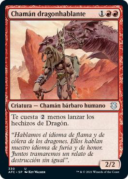 Dragonspeaker Shaman\nAdventures in the Forgotten Realms Commander - Spanish\nSingle\nMagic The Gathering