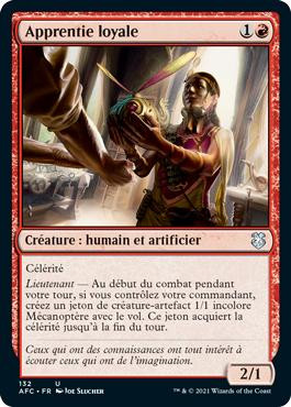 Loyal Apprentice\nAdventures in the Forgotten Realms Commander - French\nSingle\nMagic The Gathering