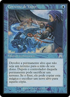 Chain Of Vapor
Onslaught - Portuguese
Single
Magic The Gathering