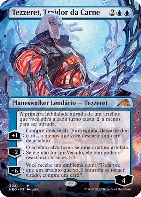 Tezzeret, Betrayer of Flesh (Borderless)\nKamigawa: Neon Dynasty - Variants - Portuguese\nSingle\nMagic The Gathering