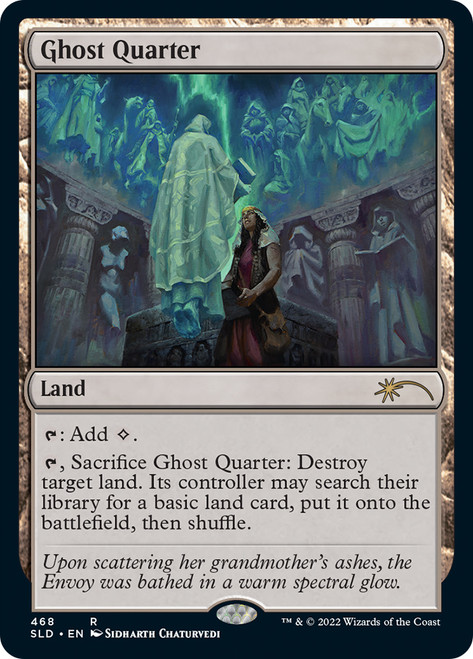 Ghost Quarter (Secret Lair) (#468)\nPromo: General\nSingle\nMagic The Gathering