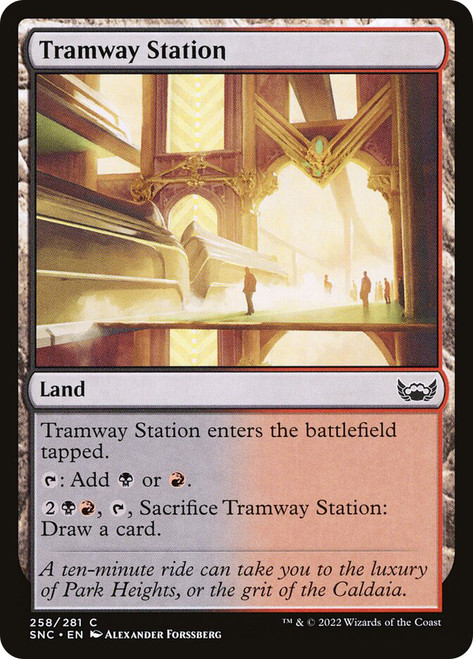 Tramway Station\nStreets of New Capenna\nSingle\nMagic The Gathering