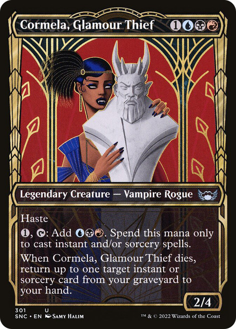 Cormela, Glamour Thief (Showcase)\nStreets of New Capenna - Variants\nSingle\nMagic The Gathering