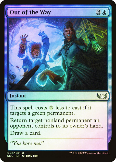 Out of the Way\nStreets of New Capenna\nSingle\nMagic The Gathering