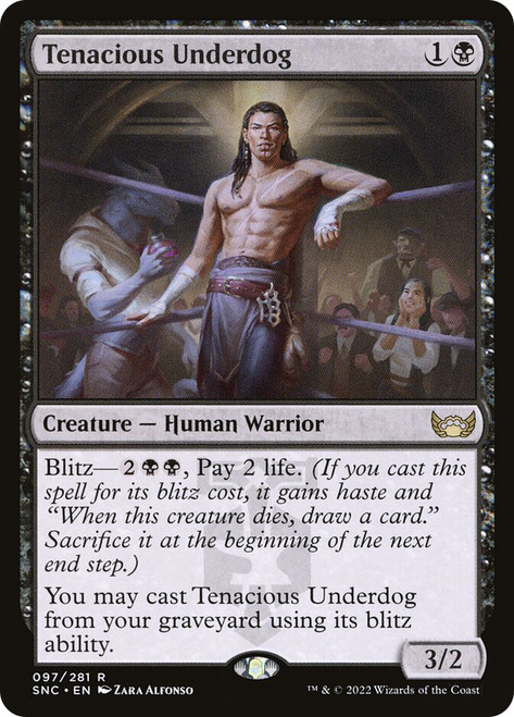 Tenacious Underdog\nStreets of New Capenna\nSingle\nMagic The Gathering