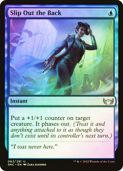 Slip Out the Back\nStreets of New Capenna\nSingle\nMagic The Gathering