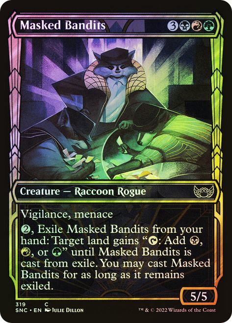 Masked Bandits (Showcase)\nStreets of New Capenna - Variants\nSingle\nMagic The Gathering