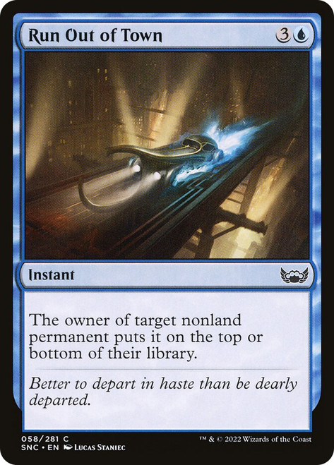 Run Out of Town\nStreets of New Capenna\nSingle\nMagic The Gathering