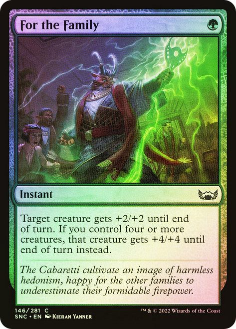For the Family\nStreets of New Capenna\nSingle\nMagic The Gathering