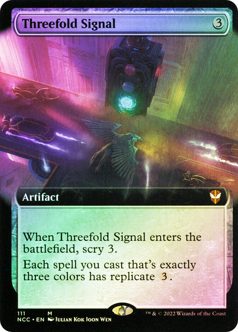Threefold Signal
Streets of New Capenna Commander
Single
Magic: The Gathering