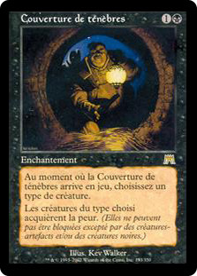 Cover of Darkness
Onslaught - French
Single
Magic The Gathering