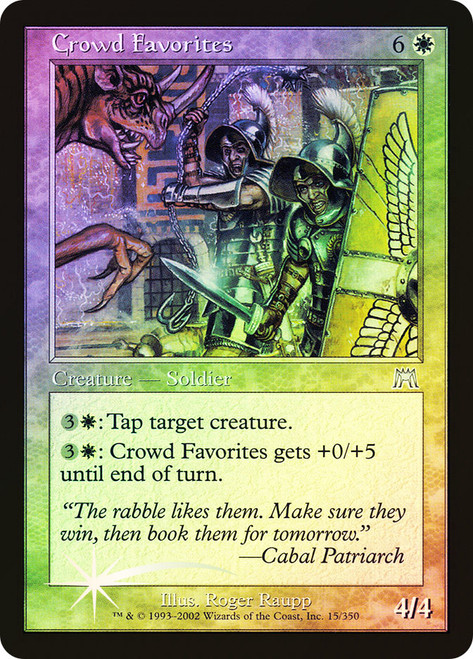 Crowd Favorites\nOnslaught\nSingle\nMagic The Gathering