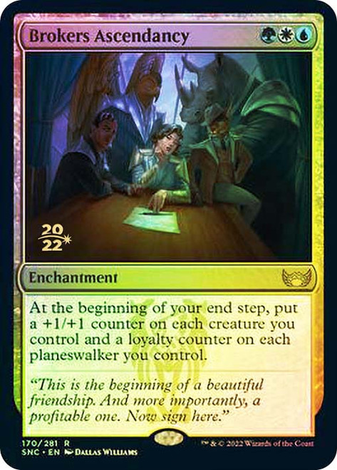Brokers Ascendancy (Prerelease) (Streets of New Capenna)\nPromo: Date Stamped\nSingle\nMagic The Gathering