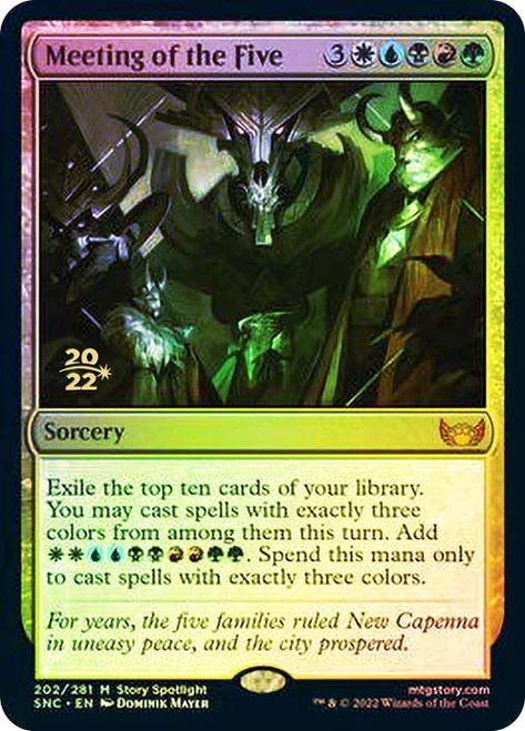 Meeting of the Five (Prerelease) (Streets of New Capenna)\nPromo: Date Stamped\nSingle\nMagic The Gathering