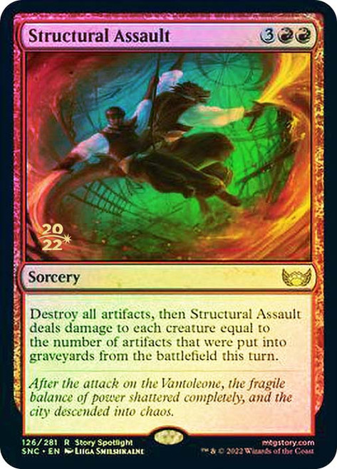 Structural Assault (Prerelease) (Streets of New Capenna)\nPromo: Date Stamped\nSingle\nMagic The Gathering