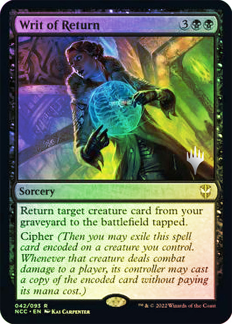 Writ of Return (Promo Pack) (Streets of New Capenna Commander)\nPromo: Planeswalker Stamped\nSingle\nMagic The Gathering