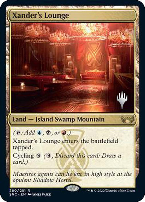 Xander's Lounge (Promo Pack) (Streets of New Capenna)\nPromo: Planeswalker Stamped\nSingle\nMagic The Gathering