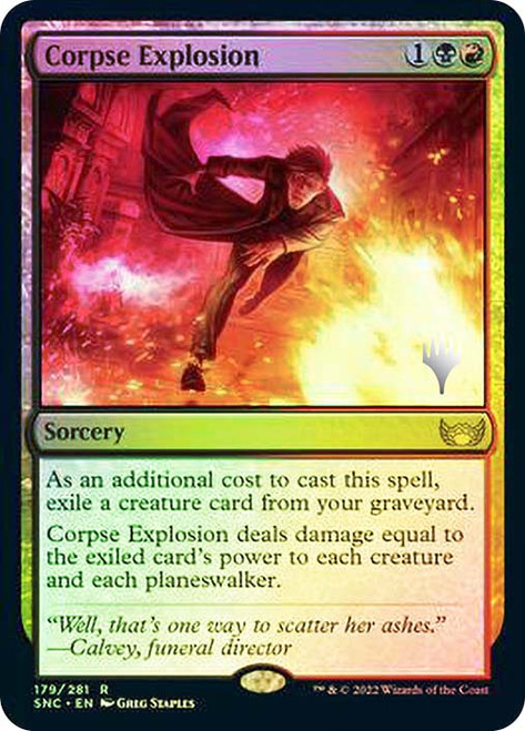 Corpse Explosion (Promo Pack) (Streets of New Capenna)\nPromo: Planeswalker Stamped\nSingle\nMagic The Gathering