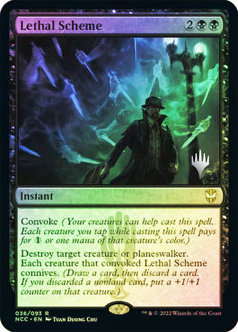 Lethal Scheme (Promo Pack) (Streets of New Capenna Commander)
Promo
Single
Magic: The Gathering