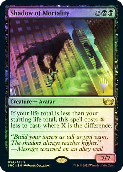 Shadow of Mortality (Promo Pack) (Streets of New Capenna)\nPromo: Planeswalker Stamped\nSingle\nMagic The Gathering