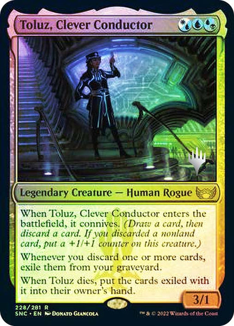 Toluz, Clever Conductor (Promo Pack) (Streets of New Capenna)\nPromo: Planeswalker Stamped\nSingle\nMagic The Gathering