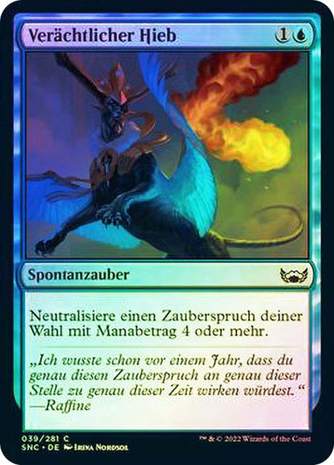 Disdainful Stroke\nStreets of New Capenna - German\nSingle\nMagic The Gathering