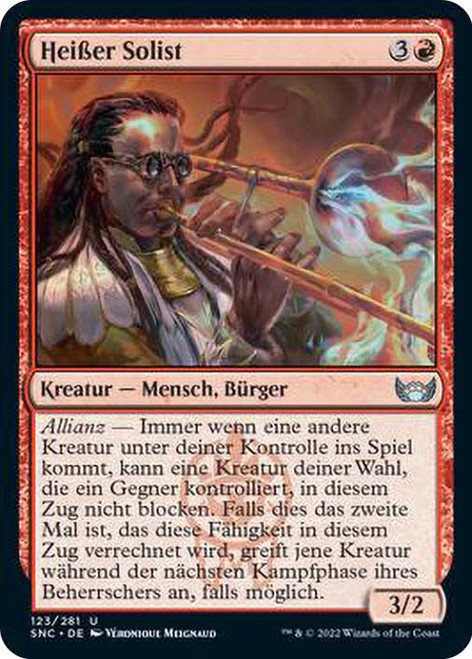 Sizzling Soloist\nStreets of New Capenna - German\nSingle\nMagic The Gathering