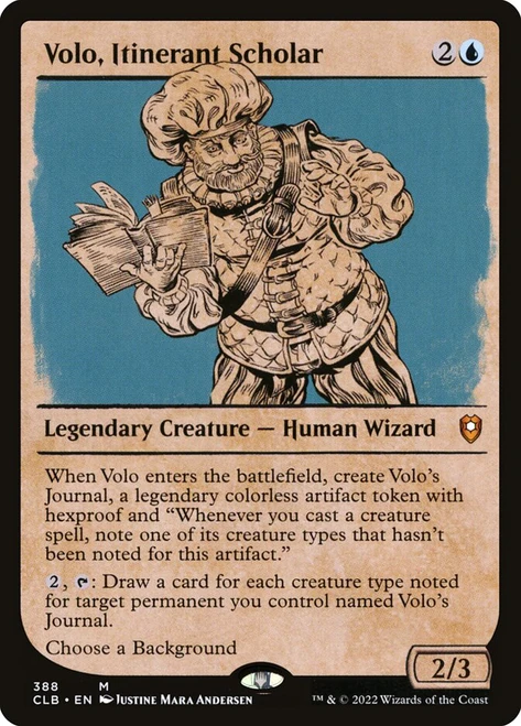 Volo, Itinerant Scholar (Showcase)\nCommander Legends: Battle for Baldur's Gate - Variants\nSingle\nMagic The Gathering