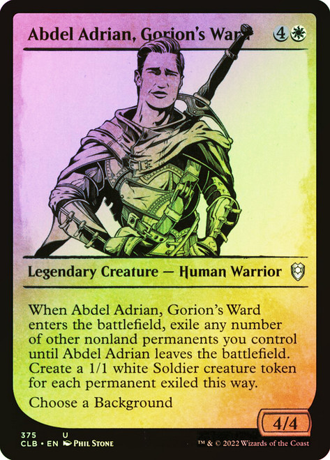 Abdel Adrian, Gorion's Ward (Showcase)\nCommander Legends: Battle for Baldur's Gate - Variants\nSingle\nMagic The Gathering
