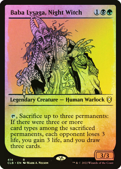 Baba Lysaga, Night Witch (Showcase)\nCommander Legends: Battle for Baldur's Gate - Variants\nSingle\nMagic The Gathering