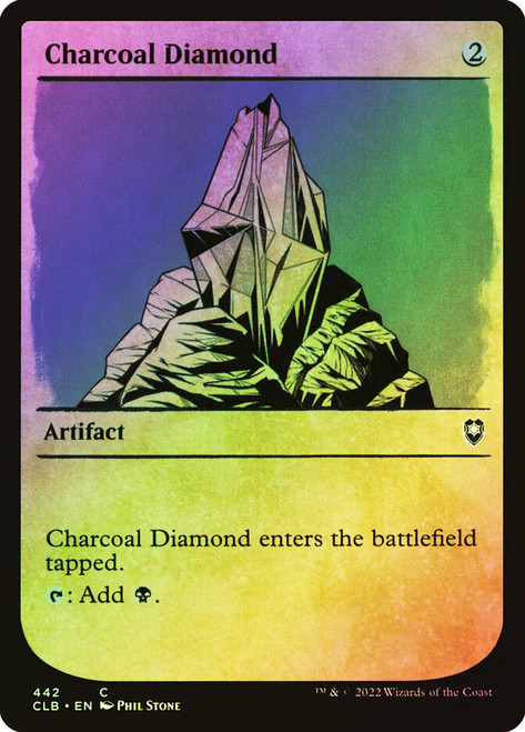 Charcoal Diamond (Showcase)\nCommander Legends: Battle for Baldur's Gate - Variants\nSingle\nMagic The Gathering