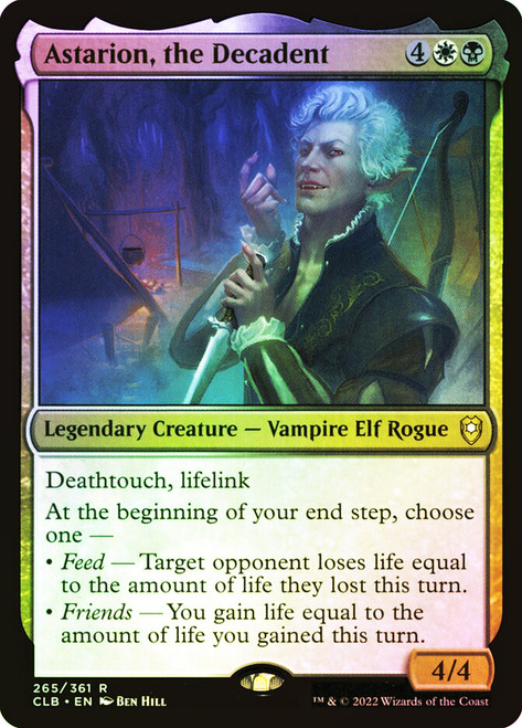 Astarion, the Decadent\nCommander Legends: Battle for Baldur's Gate\nSingle\nMagic The Gathering